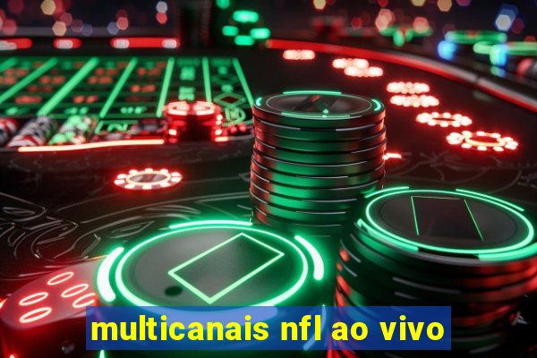 multicanais nfl ao vivo